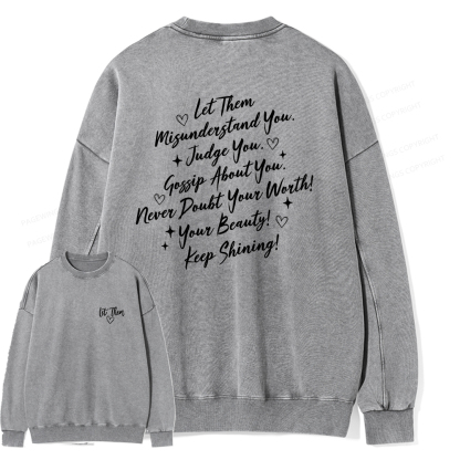 Pagewings Let Them Unisex Washed Sweatshirt