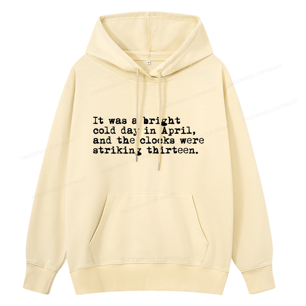 Pagewings Orwell It Was A Bright Cold Day In April Unisex Classic Hoodie