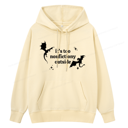 Pagewings It’s Too Nonfictiony Outside Unisex Classic Hoodie