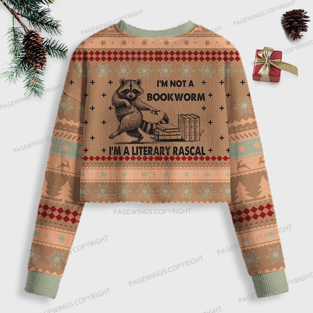 Pagewings I'm Not A Bookworm I'm A Literary Rascal Women Ugly Crop Sweatshirt