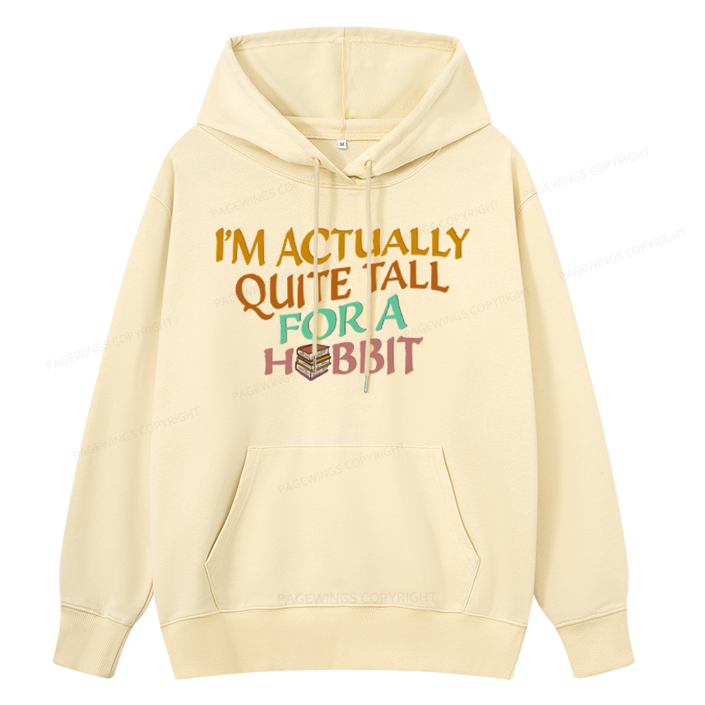 Pagewings I'm Actually Quite Tall Unisex Classic Hoodie