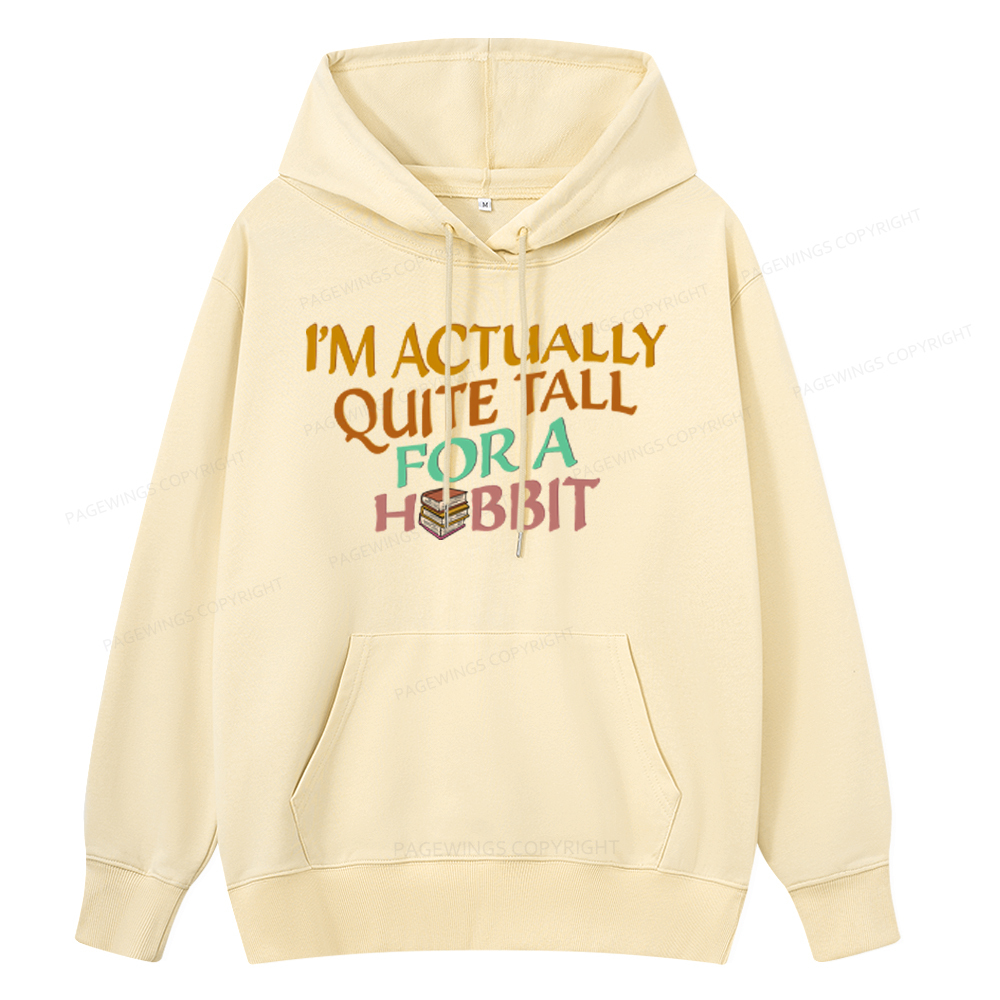 Pagewings I'm Actually Quite Tall Unisex Classic Hoodie