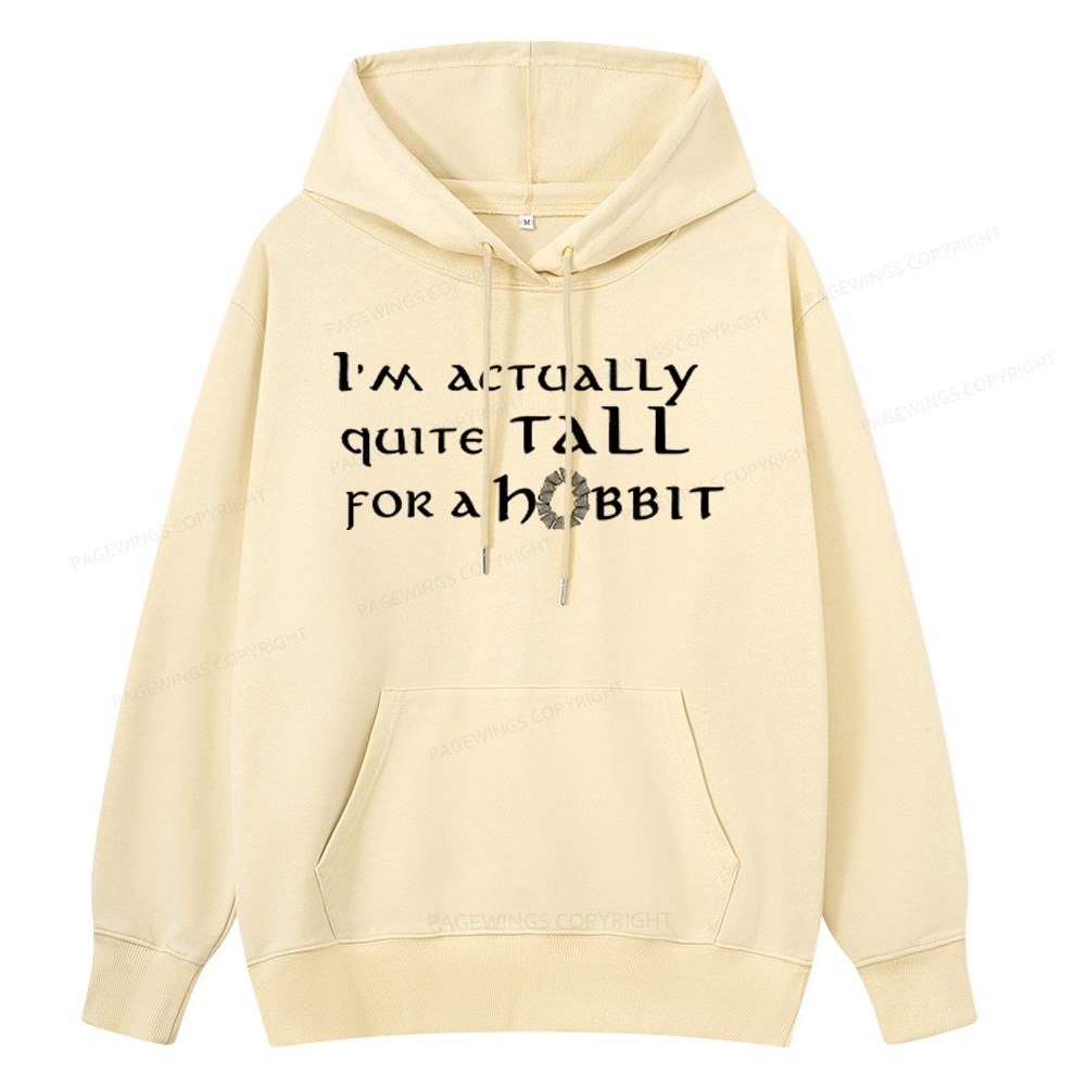 Pagewings I'm Actually Quite Tall Unisex Classic Hoodie