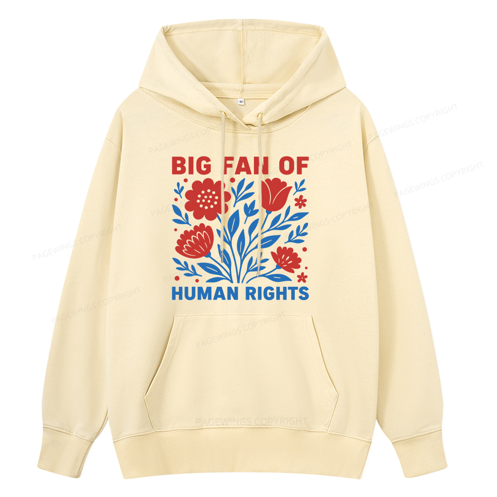 Pagewings Big Fan Of Human Rights Unisex Classic Hoodie