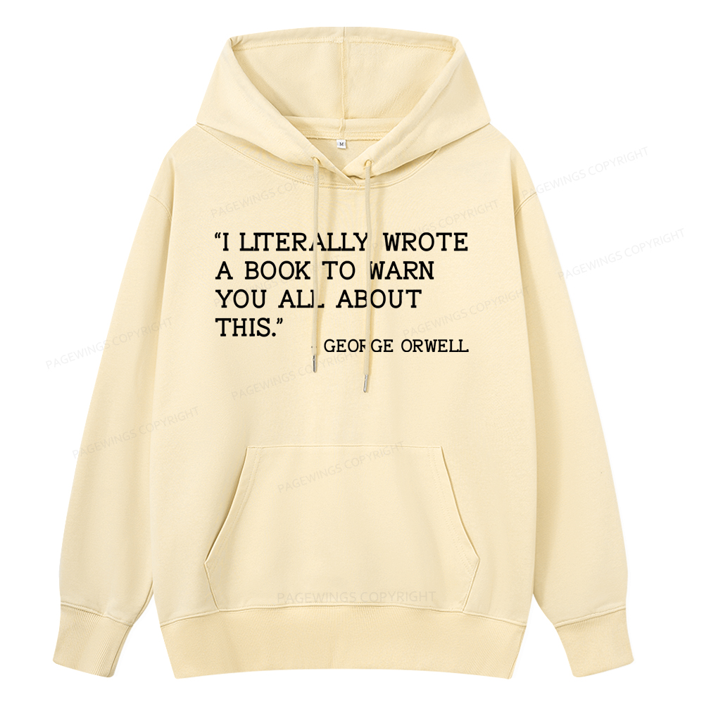 Pagewings I Literally Wrote A Book To Warn Unisex Classic Hoodie