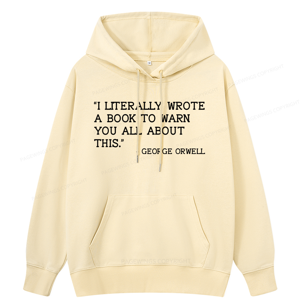 Pagewings I Literally Wrote A Book To Warn Unisex Classic Hoodie