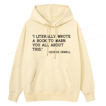 Pagewings I Literally Wrote A Book To Warn Unisex Classic Hoodie