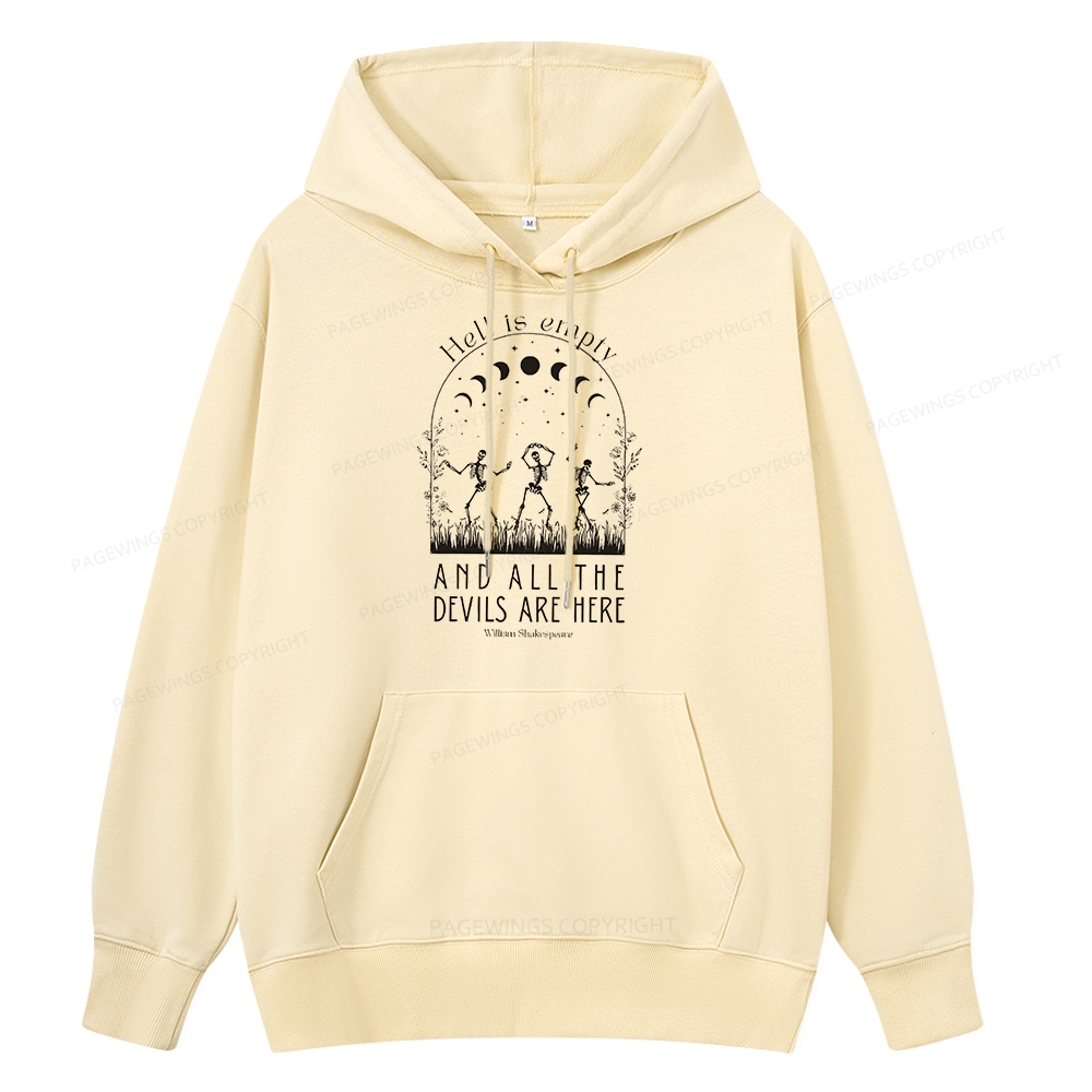 Pagewings Hell is Empty and all the Devils are Here Unisex Classic Hoodie