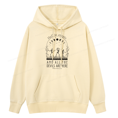 Pagewings Hell is Empty and all the Devils are Here Unisex Classic Hoodie