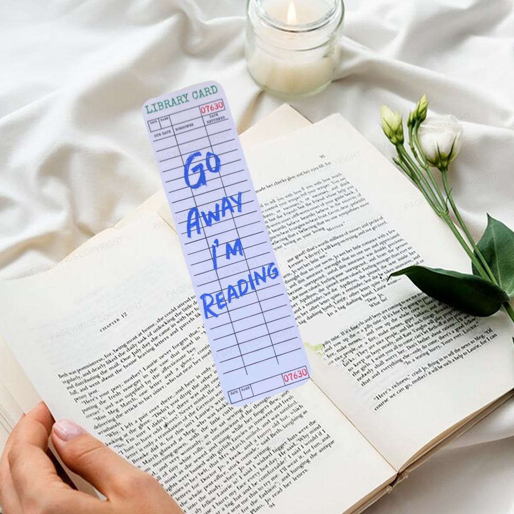 Pagewings Go Away I'm Reading Bookmark