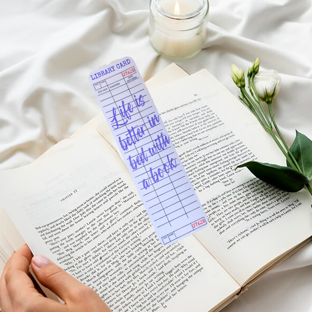 Pagewings Life Is Better In Bed With A Book Bookmark