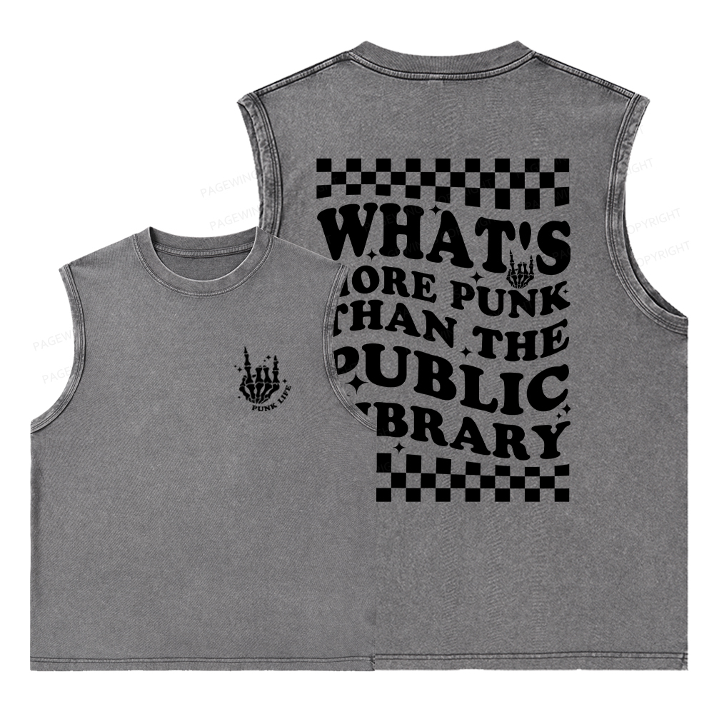 Pagewings What’s More Punk Than The Library Unisex Washed Tank Topnk