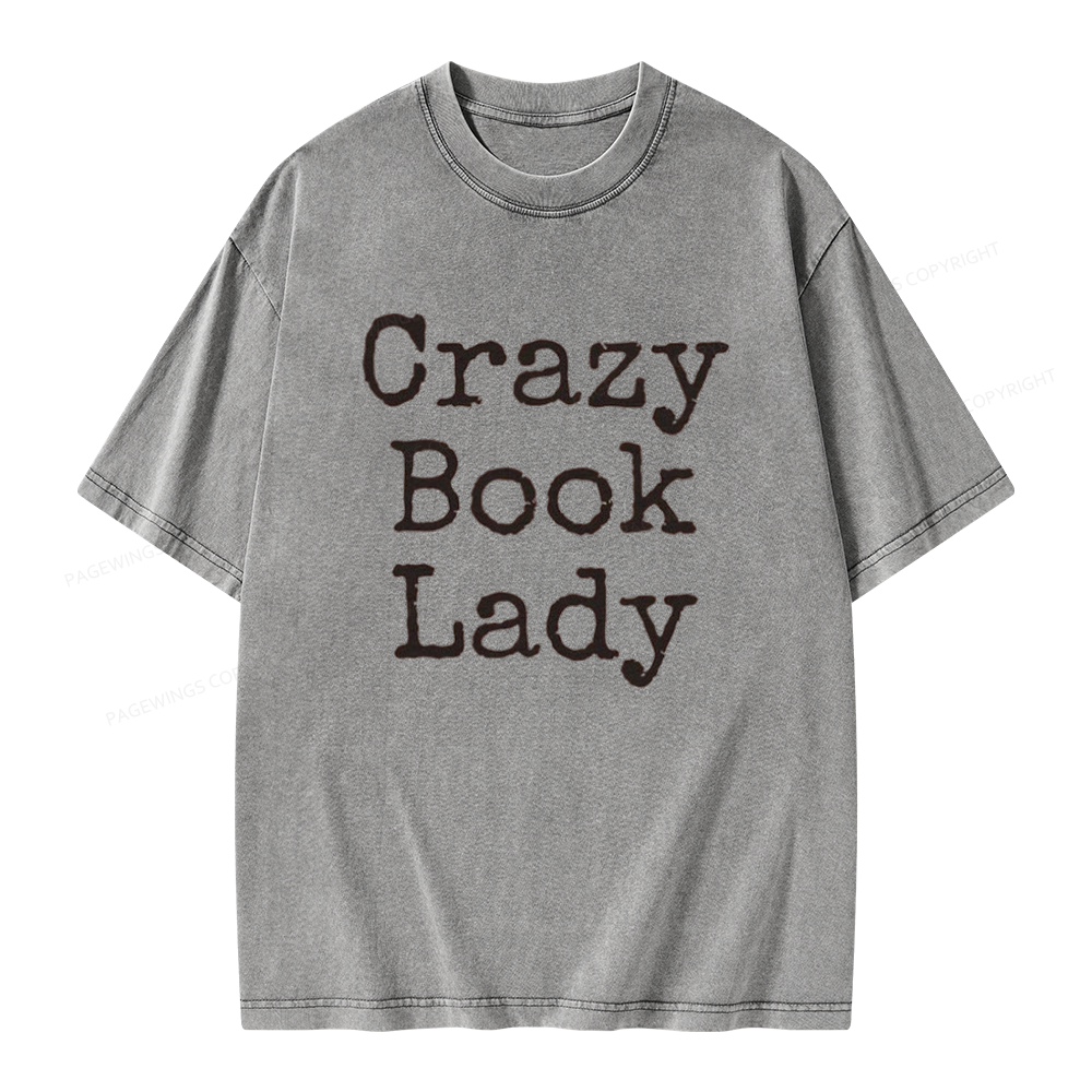 Pagewings Crazy Book Lady Unisex Washed T-shirt