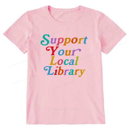 Pagewings Support Your Local Library Unisex Classic T-shirt