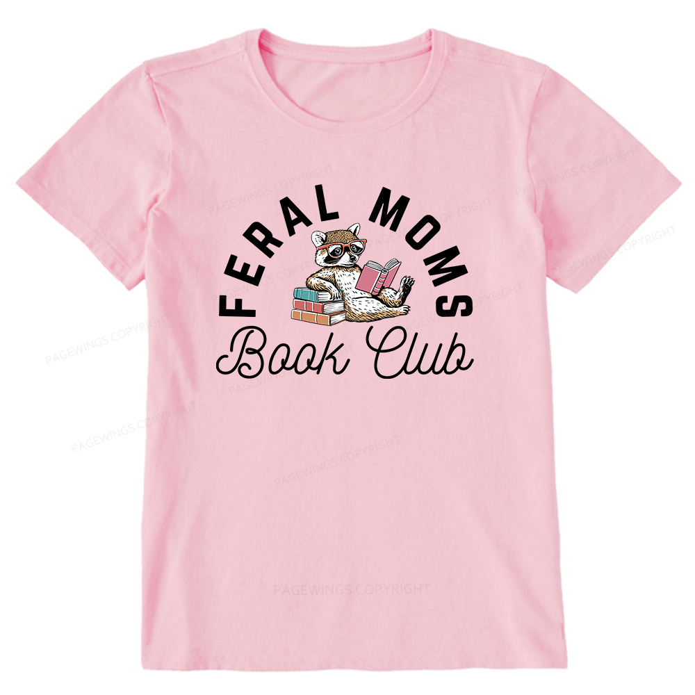 Pagewings Feral Moms Book Club Unisex Classic T-shirt