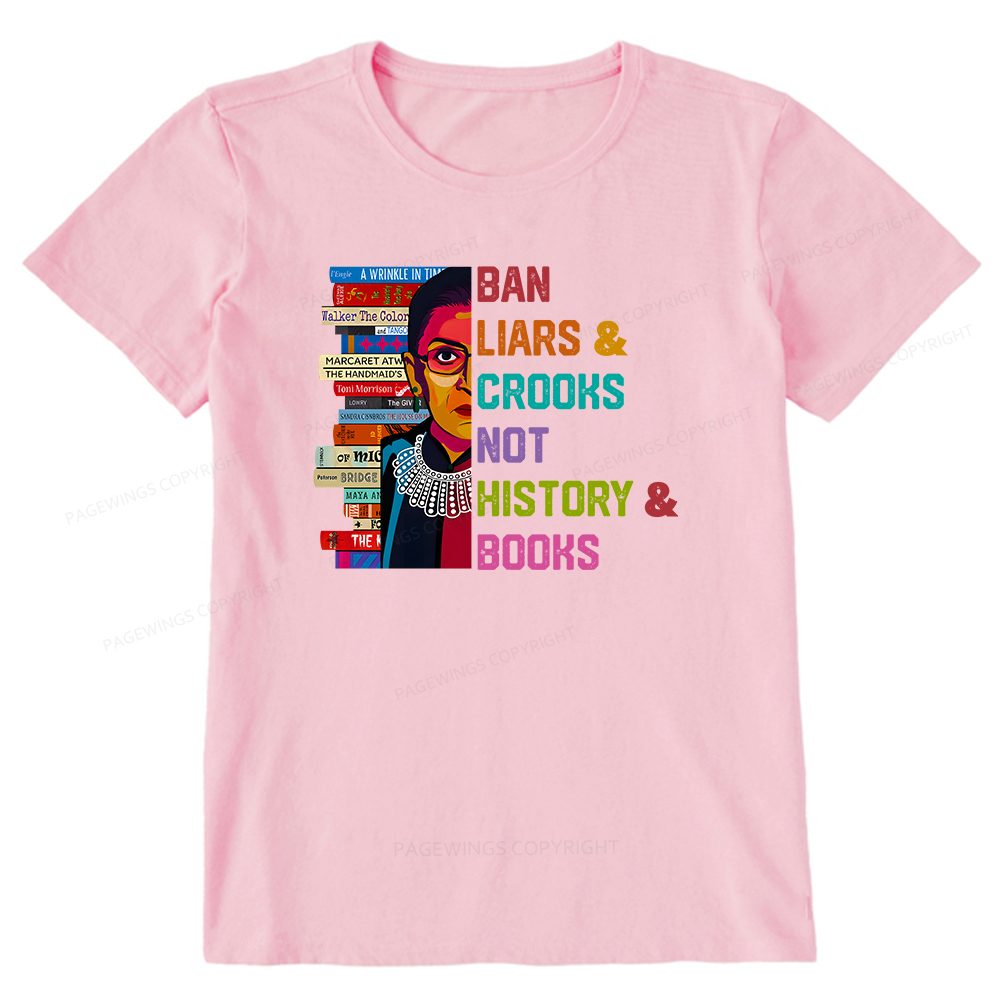 Pagewings Ban Liars and Crooks Not History and Books Unisex Classic T-shirt