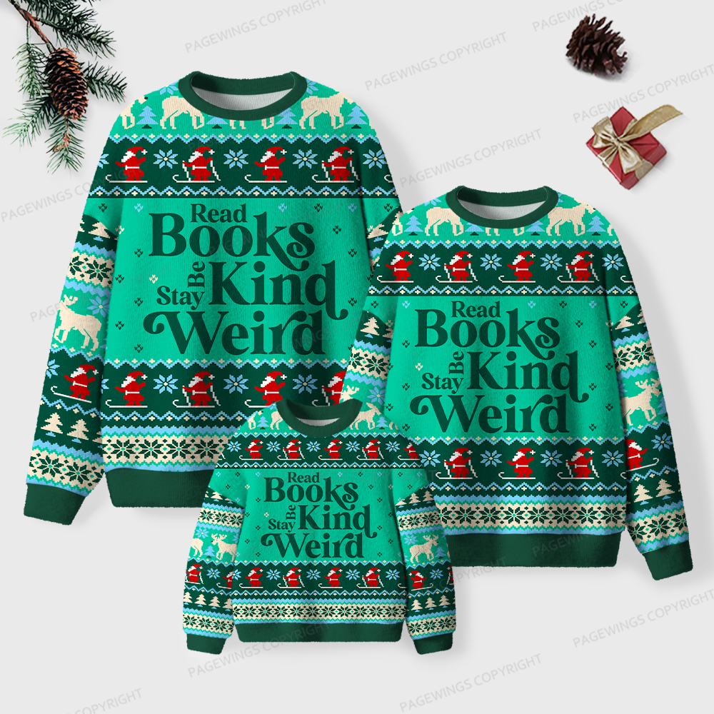 Pagewings Read Books Be Kind Stay Weird Unisex Ugly Knit Sweatshirt