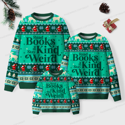 Pagewings Read Books Be Kind Stay Weird Unisex Ugly Knit Sweatshirt