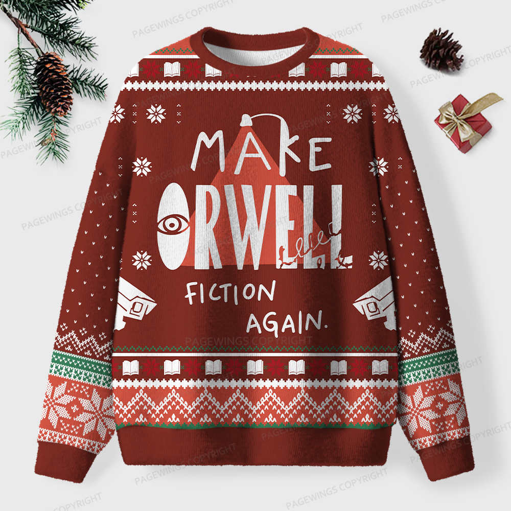 Pagewings Make Orwell Fiction Again Unisex Ugly Sweatshirt