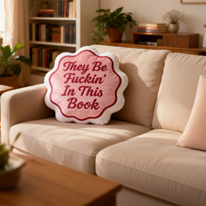 Pagewings They Be Fuckin' In This Book Shaped Throw Pillow