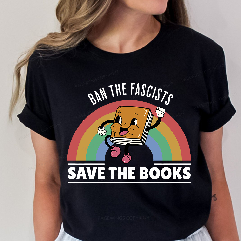 Pagewings Ban The Fascists Save The Books Shirt Unisex Classic T-shirt