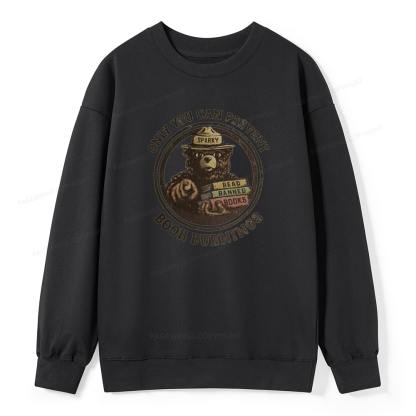 Pagewings Only You Can Prevent Book Burnings Unisex Classic Sweatshirt