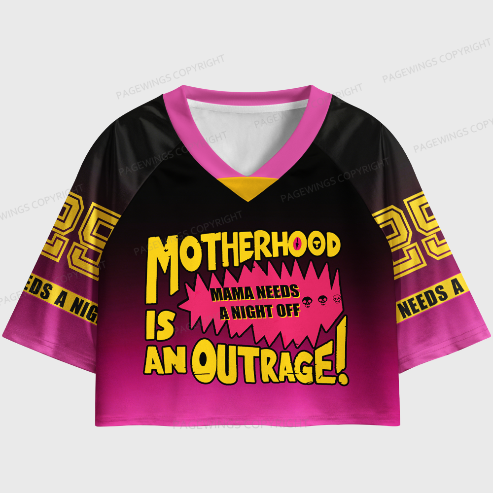 Pagewings Motherhood Is An Outrage Women's Cropped Jersey