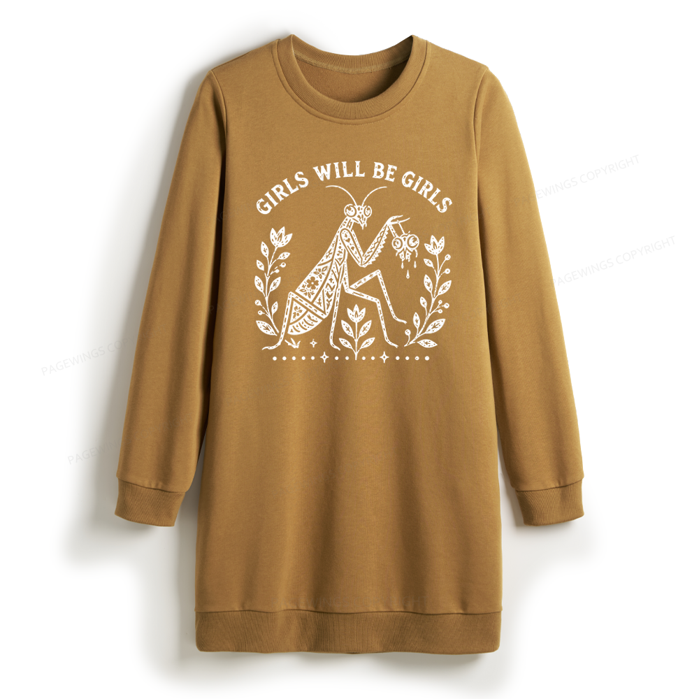 Pagewing Girls Will Be Girls Sweatshirt Dress