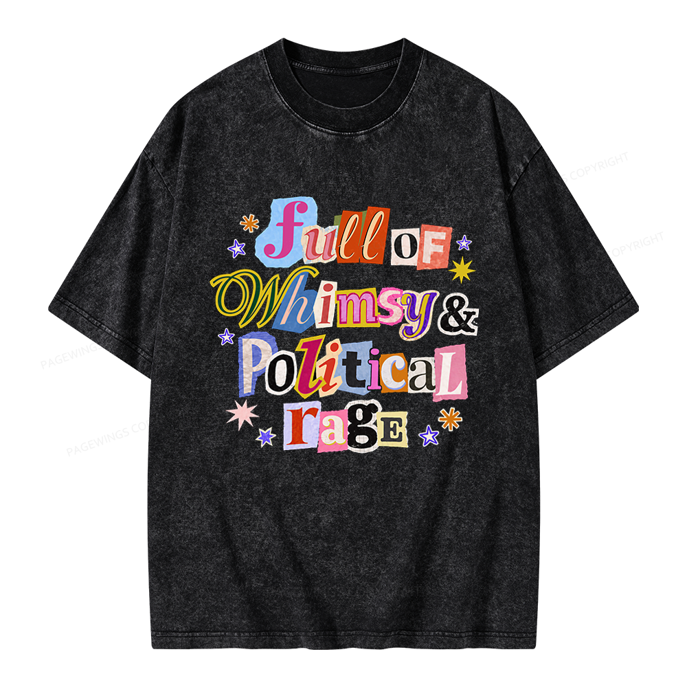 Pagewings Full of Whimsy and Political Rage Unisex Washed T-shirt