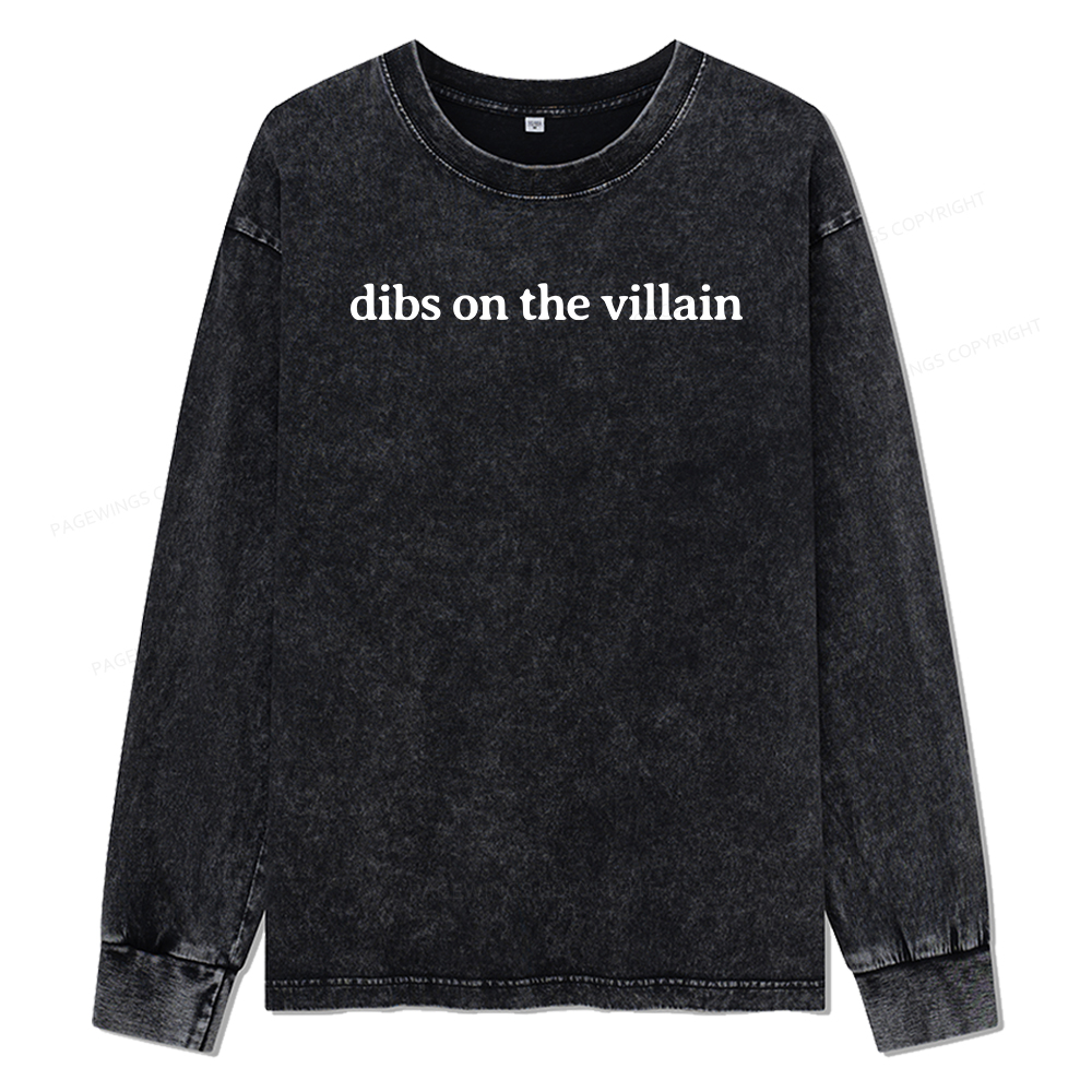 Pagewings Dibs On The Villain Unisex Washed Long Sleeve T-shirt