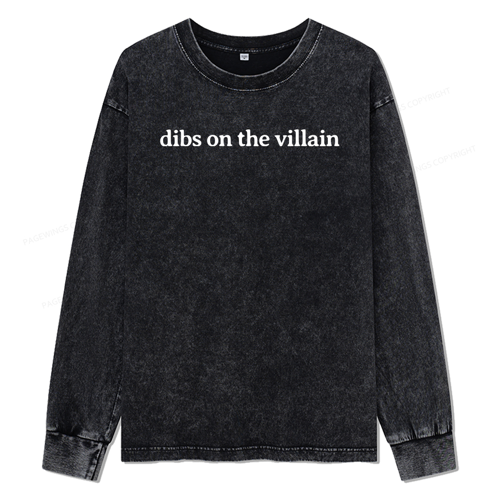 Pagewings Dibs On The Villain Unisex Washed Long Sleeve T-shirt