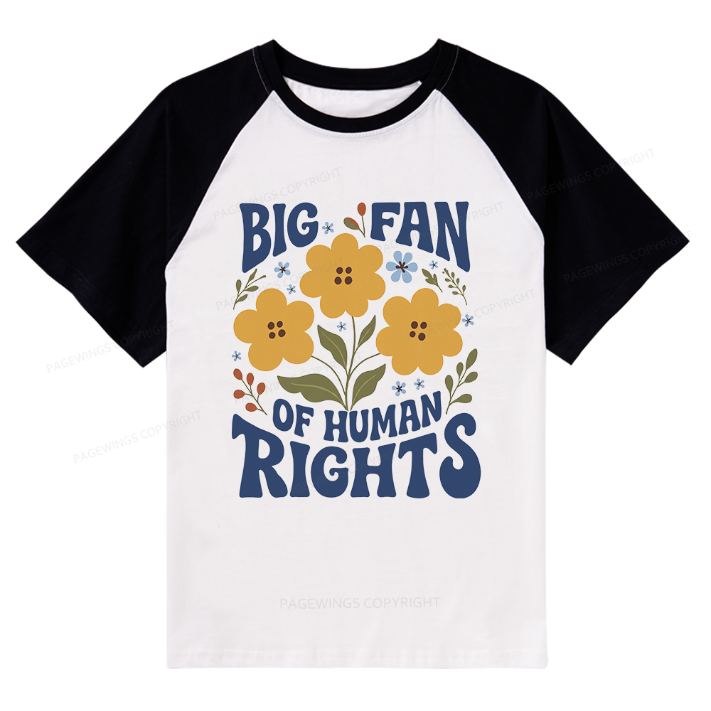 Pagewings Big Fan of Human Rights Raglan T-shirt
