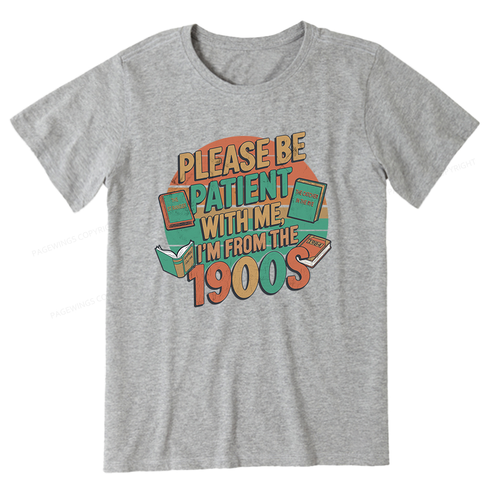 Pagewings Please Be Patient With Me Unisex Classic T-shirt