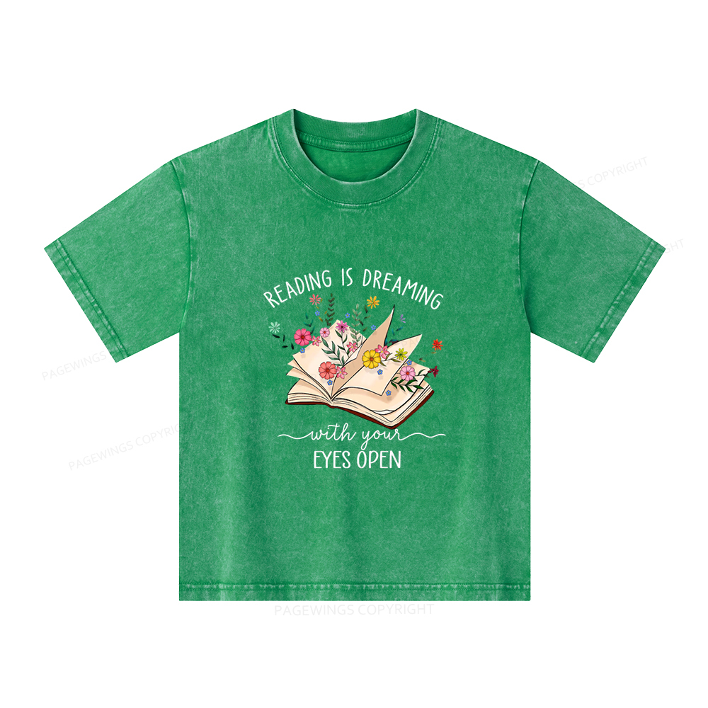 Pagewings Reading Is Dreaming With Your Eyes Open Unisex Kids Washed T-shirt