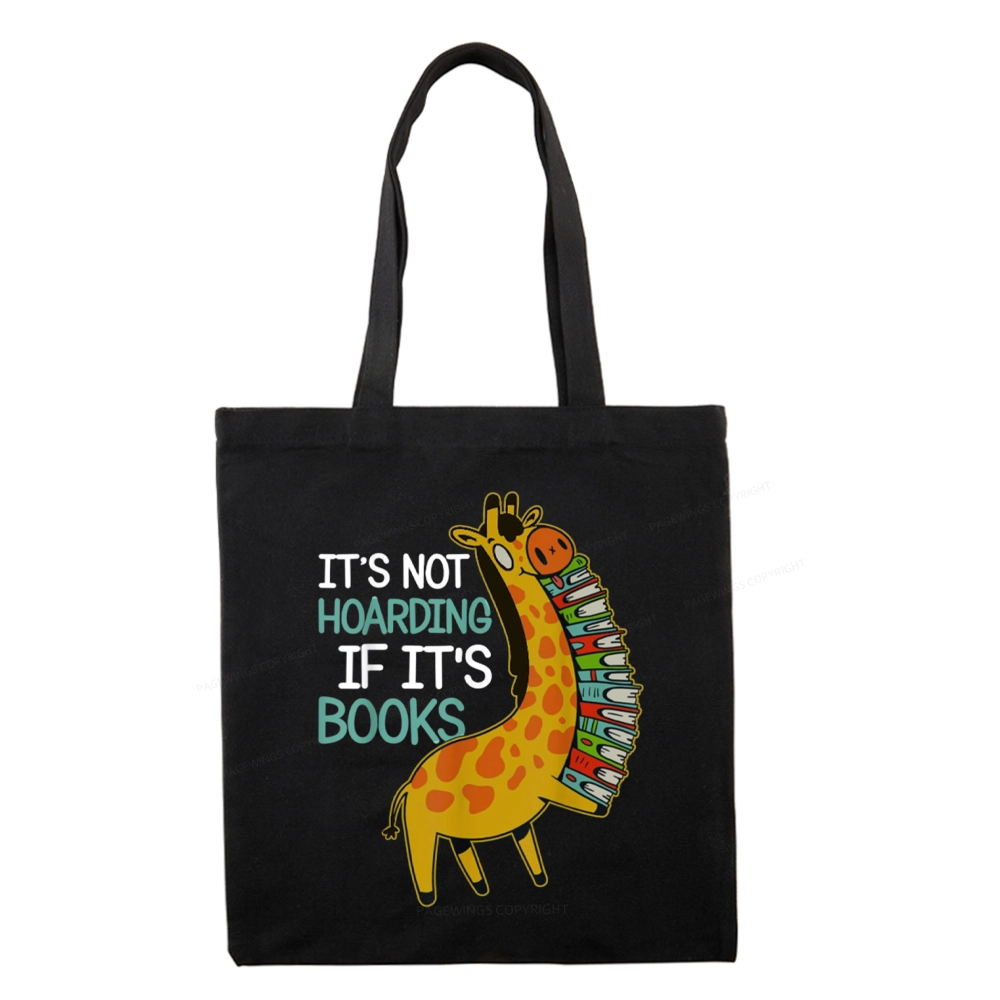Pagewings It's Not Hoarding If It's Books Tote Bag