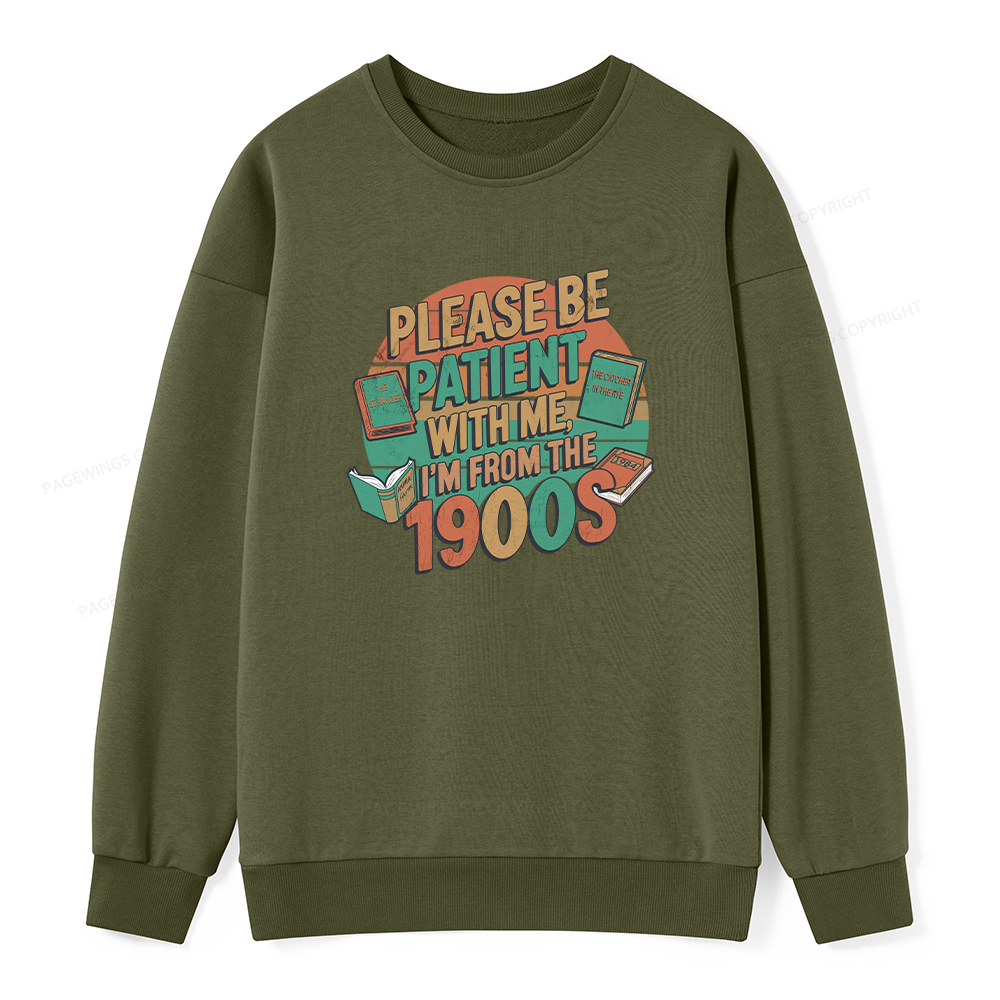 Pagewings Please Be Patient With Me Unisex Classic Sweatshirt