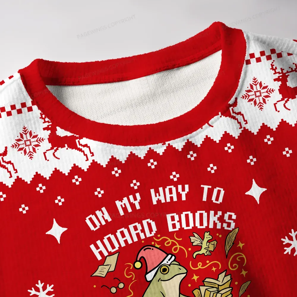 Pagewings On My Way To Hoard Books And Cause Chaos Unisex Ugly Knit Sweatshirt