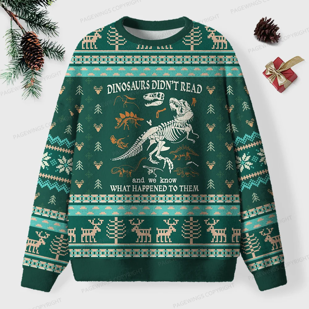 Pagewings Read And We Know What Happened To Them Unisex Ugly Knit Sweatshirt