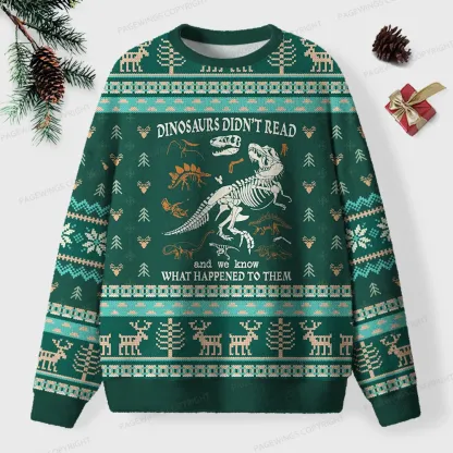 Pagewings Read And We Know What Happened To Them Unisex Ugly Knit Sweatshirt