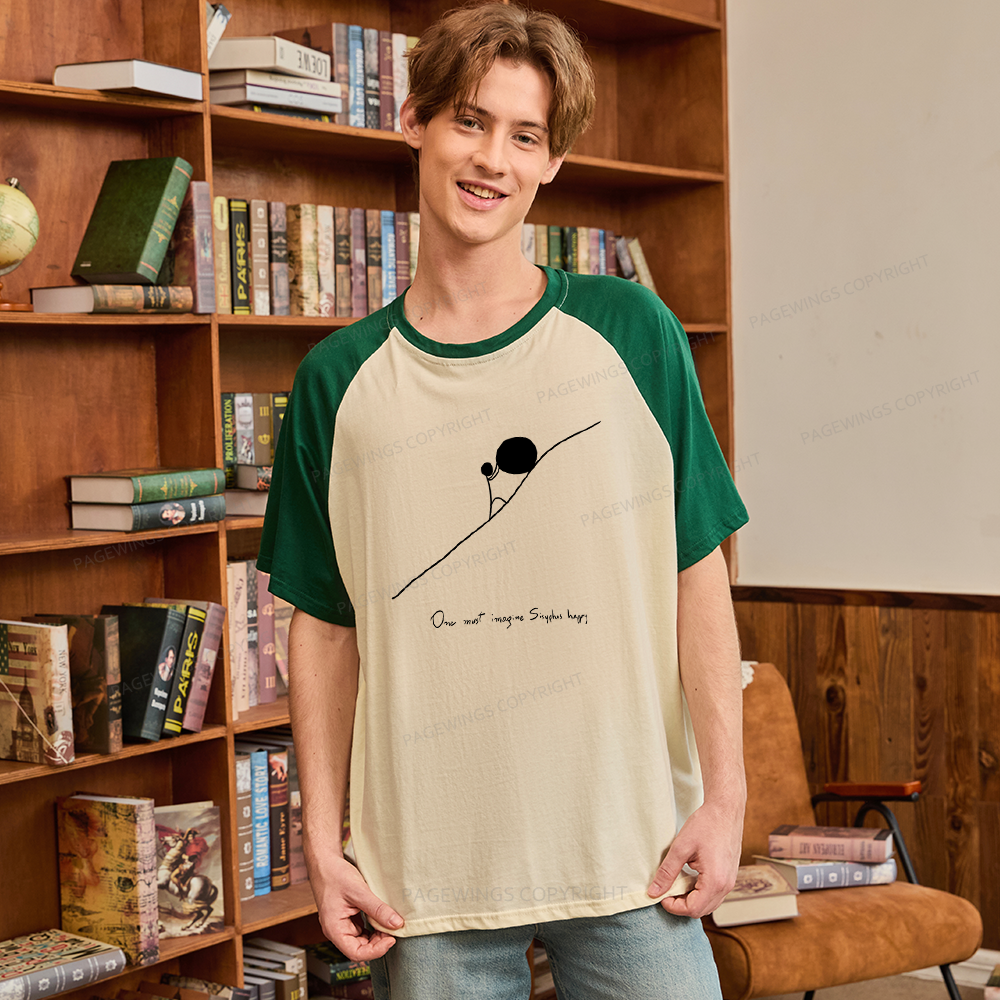 Pagewings One Must Imagine Sisyphus Happy Raglan T-shirt
