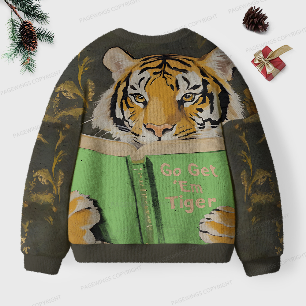 Pagewings Go Get 'Em Tiger Unisex Ugly Sweatshirt