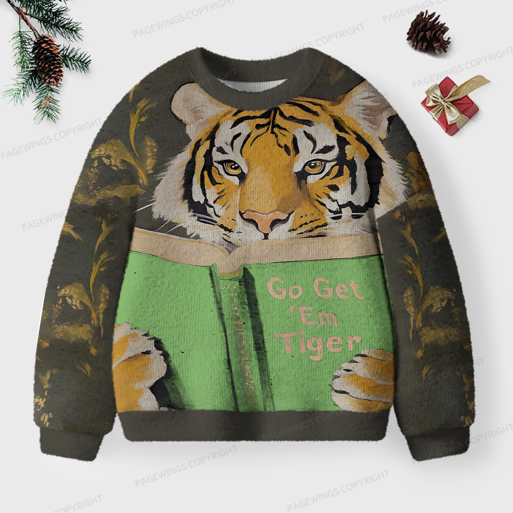 Pagewings Go Get 'Em Tiger Unisex Ugly Sweatshirt