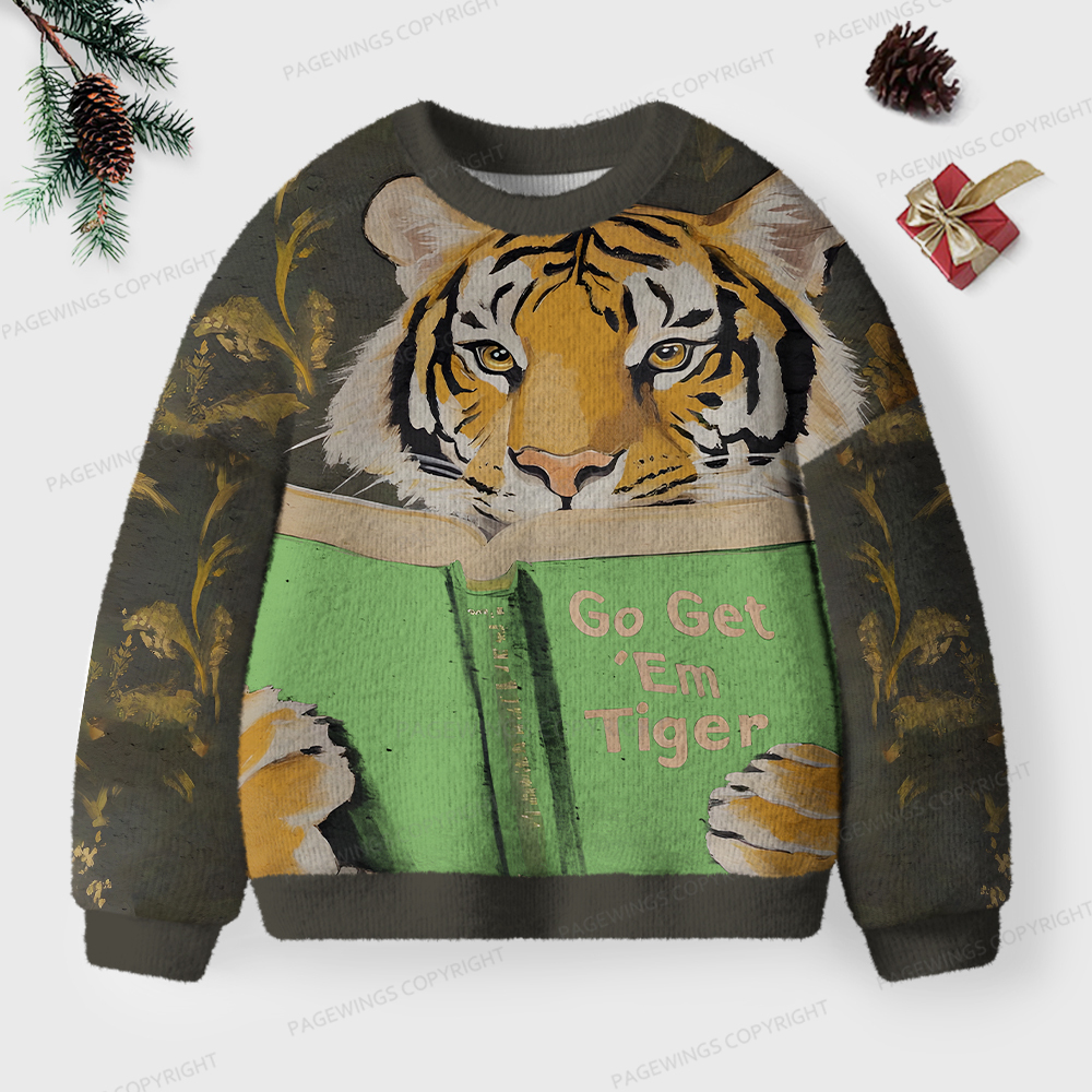 Pagewings Go Get 'Em Tiger Unisex Ugly Sweatshirt