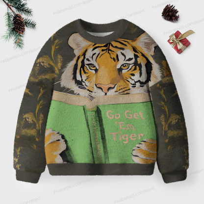 Pagewings Go Get 'Em Tiger Unisex Ugly Sweatshirt