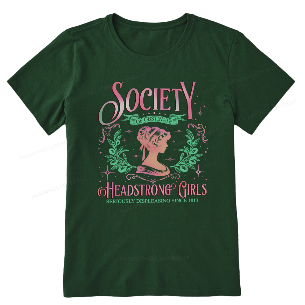 Pagewings Society Of Obstinate Headstrong Girls Jane Unisex Classic T-shirt