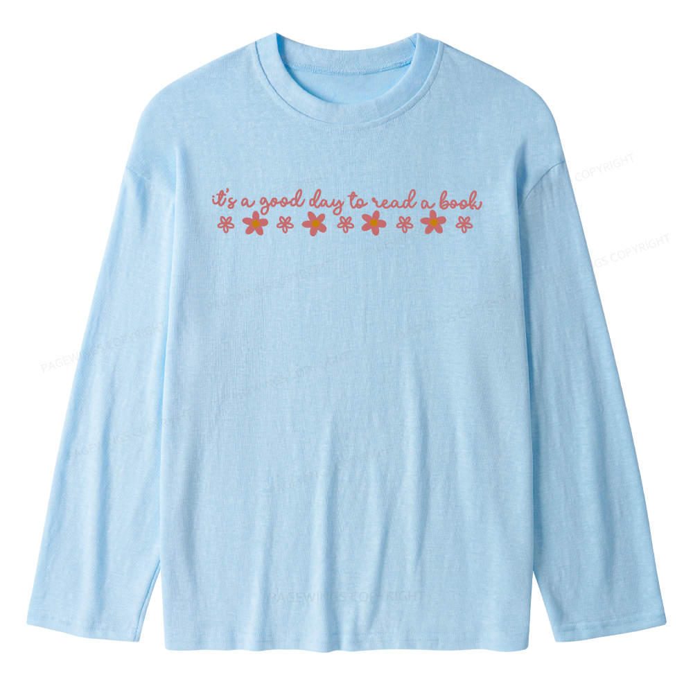 Pagewings Its A Good Day To Read Unisex Lightweight Long Sleeve T-Shirt