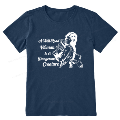 Pagewings A Well-Read Woman Is A Dangerous Creature Unisex Classic T-shirt