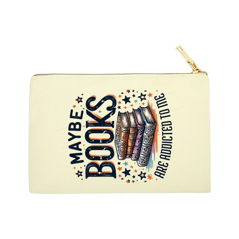 Pagewings Maybe Books Are Addicted To Me Pouch
