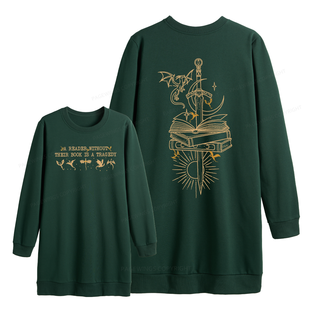 Pagewings A Reader Without Their Book Is A Tragedy Sweatshirt Dress