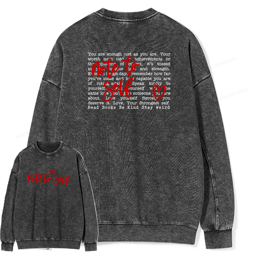 Pagewings Note To Self Unisex Washed Sweatshirt